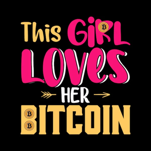 this-girl-loves-her-bitcoin-saying-bitcoin-btc-crypto-currency-t-shirt-design_594005-62 (1)